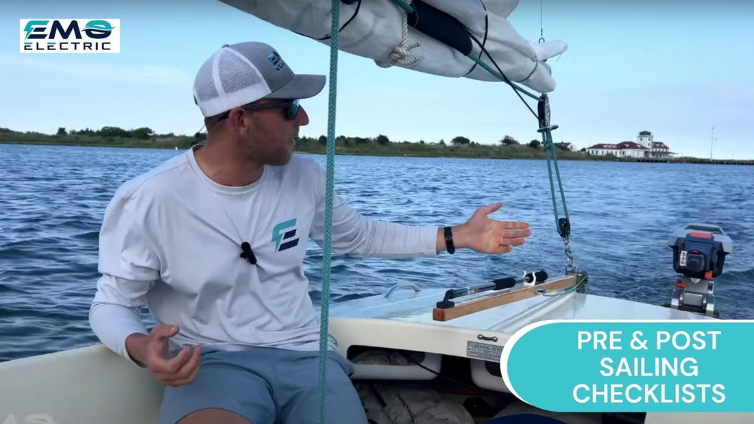 Pre & Post Sailing Checklists: Simple Routines for a Smooth Day on the Water with EMO Electric