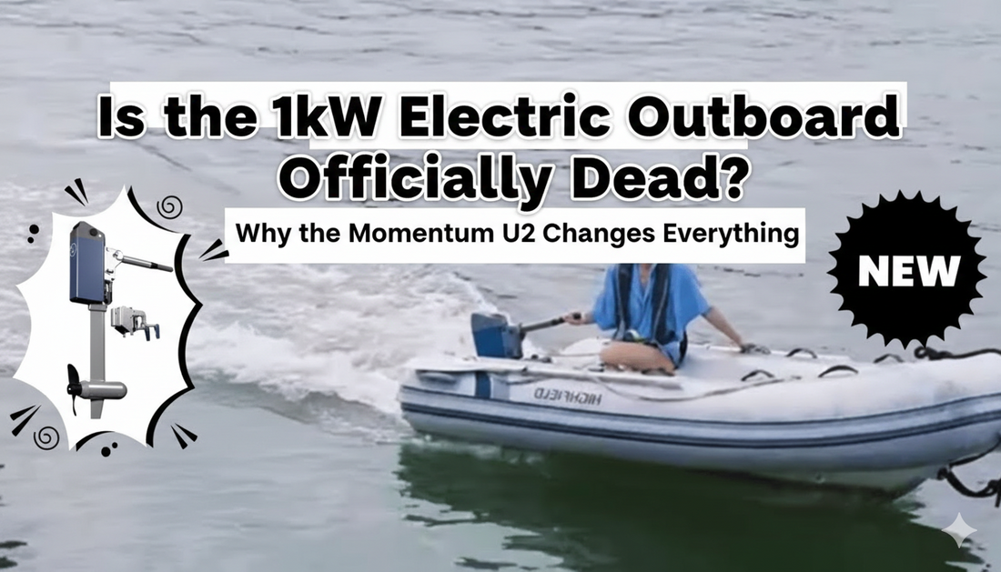 Is the 1kW Electric Outboard Officially Dead? Why the Momentum U2 Changes Everything